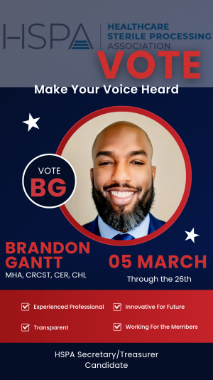 Brandon Gantt Announces Candidacy for Secretary/Treasurer in 2024 Healthcare Sterile Processing Association Election