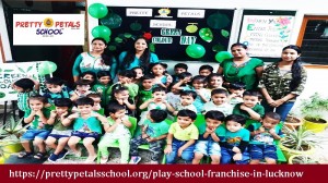 Play School Franchise Transforming lives at early age