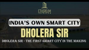 Dholera SIR project Blog