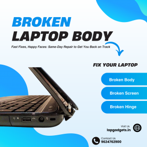 Give new life to your broken laptop at affordable price only at lapgadgets.in