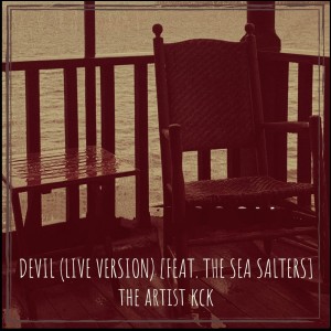 Devil (Live Version) Feat. The Sea Salters OUT SOON!