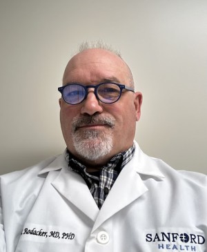 Mark W. Rodacker, MD, FACP, Leading Pathologist at Sanford Bismarck, Making Strides in Accurate Diagnoses 