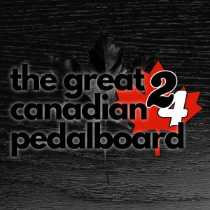 Great Canadian Pedalboard 2024