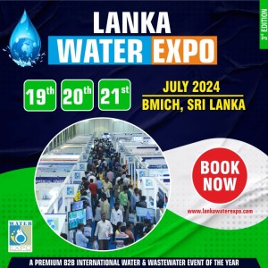 Lanka Water Expo 2024: Transforming Water Management for a Sustainable Future