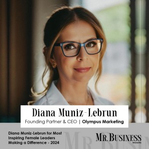 Diana Muniz-Lebrun | Mr. Business Magazine