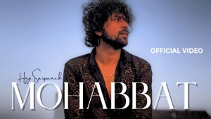 Mohabbat | Hnji Sarpanch