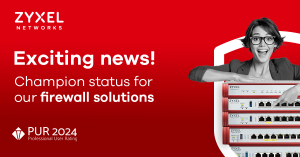 Zyxel Networks PRimage firewall champion ranking on PUR 24 Germany 1200x628