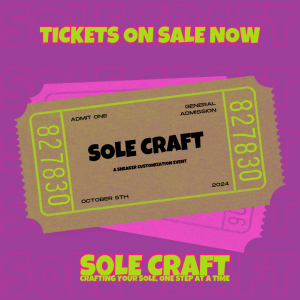 Sole Craft Tickets On Sale Now