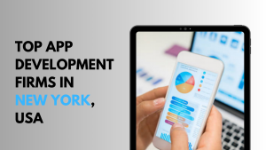 Top App Development Firms in New York USA
