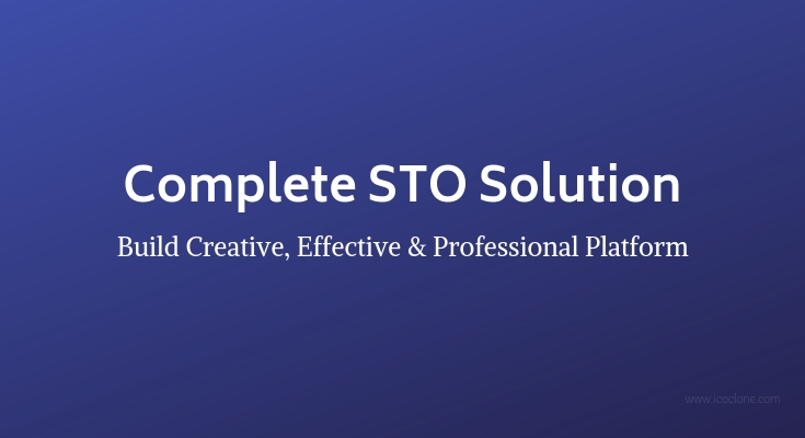 Complete Solution To Launch an STO Complete Solution To Launch an STO