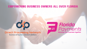 Direct Processing Network Announces Florida Payments for Florida Based Businesses