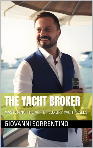 The yacht broker : Giovanni Sorrentino
