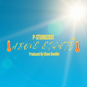 P-Stubbz801 Drops Motivational New Single 