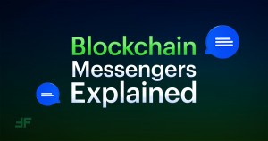 Blockchain Messengers Explained