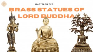 BRASS STATUES OF LORD BUDDHA