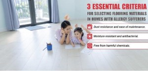 Three criteria for choosing flooring materials in homes with allergy sufferers