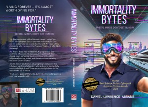 IMMORTALITY BYTES Digital Minds Don t Get Hungry — Full Book Cover