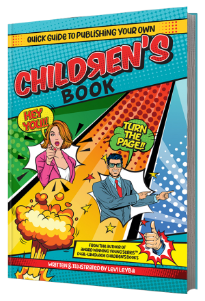 Quick Guide to Publishing Your Own Childrens Book