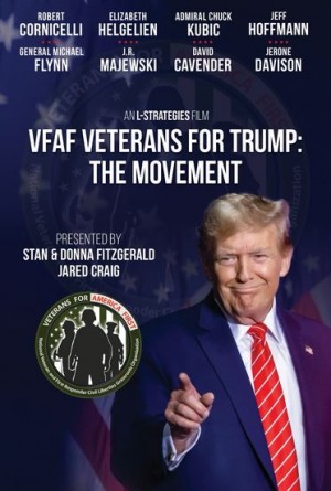 VFAF Veterans For Trump - The Movement Documentary