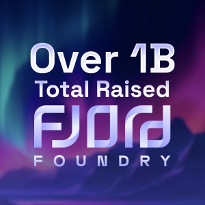 Fjord Foundry sails through 1B in funds raised