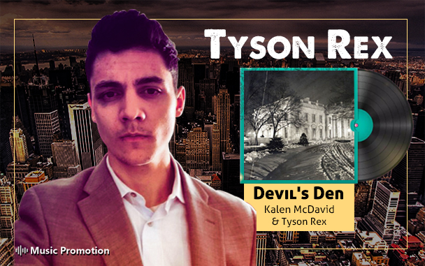 Music Artist Tyson Rex Music Artist Tyson Rex