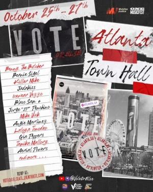 VOTE or ELSE:  A Cultural Call to Action for Civic Engagement in Atlanta!