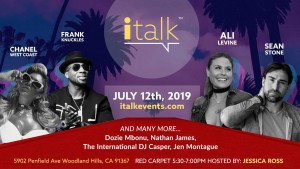 Italk LA will feature the likes of Sean Stone, Ali Levine and Chanel West Coast