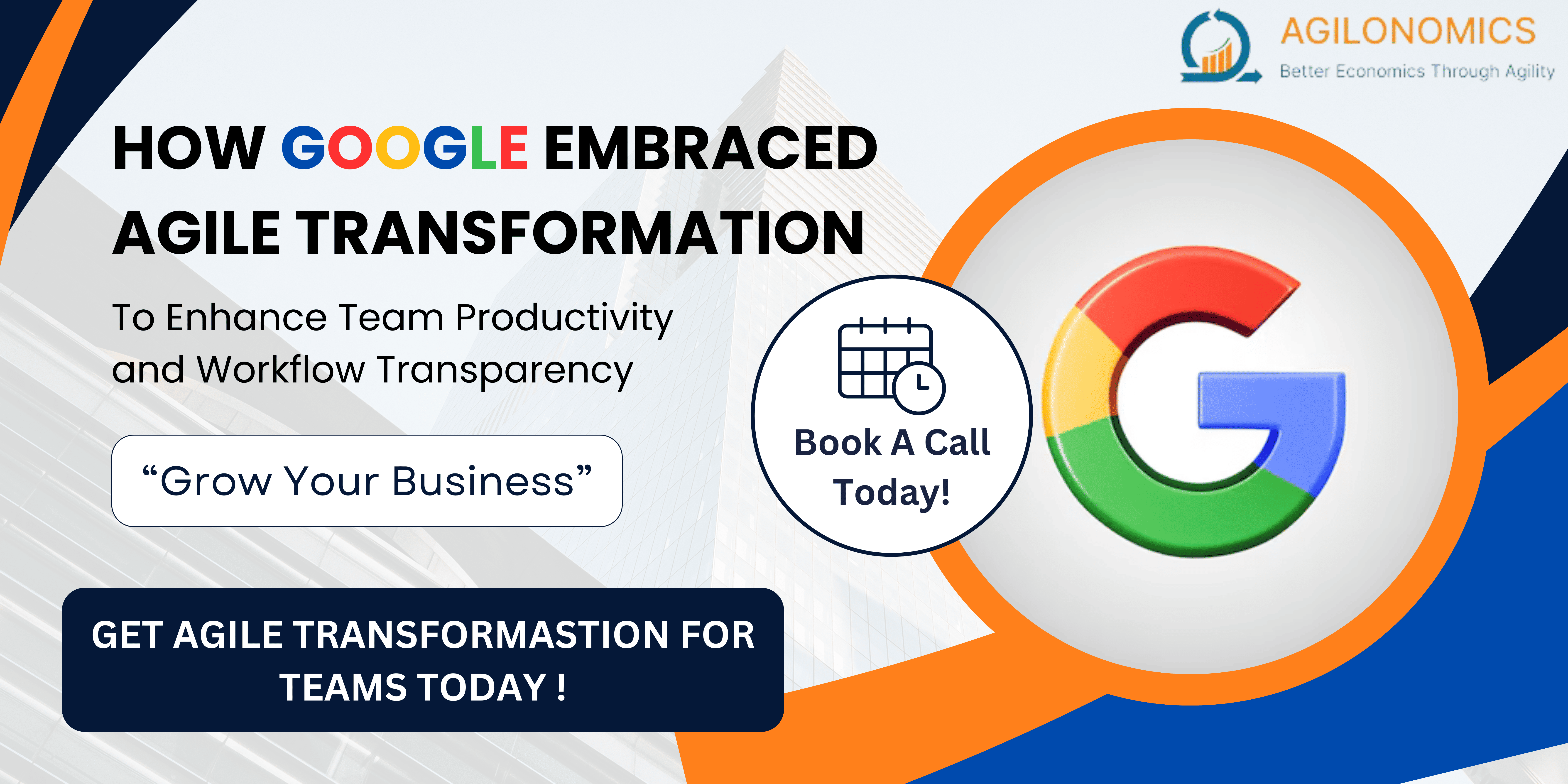 How Agilonomics Transforms Major Companies Through Agile: Real-World Impact and Success Stories