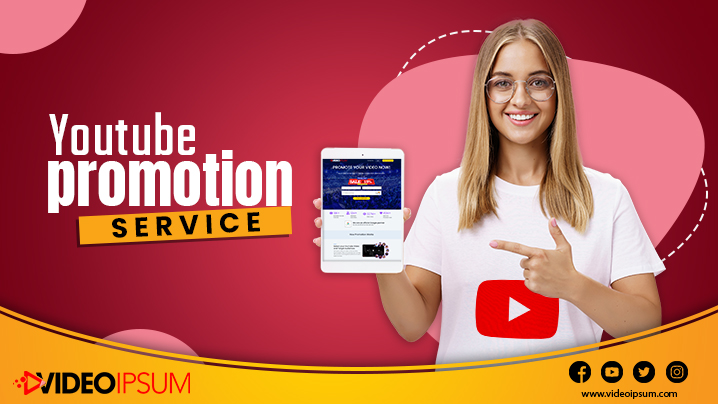 Get an Affordable and Reliable YouTube Promotion Service with Videoipsum