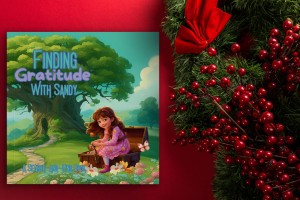 Finding Gratitude With Sandy - Christmas Gift for Children