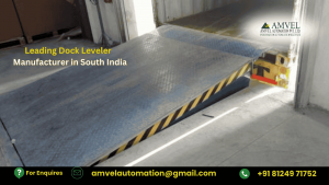 Leading Dock Leveler Manufacturer in South India
