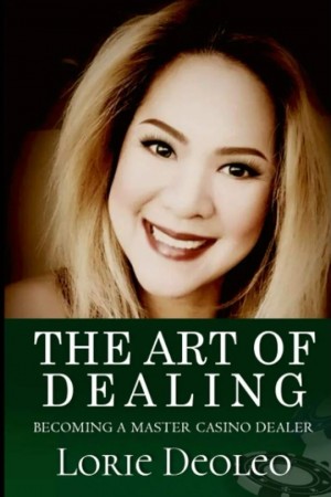 Lorie Deoleo given the Ultimate Guide with ‘The Art of Dealing: Becoming a Master Casino Dealer’