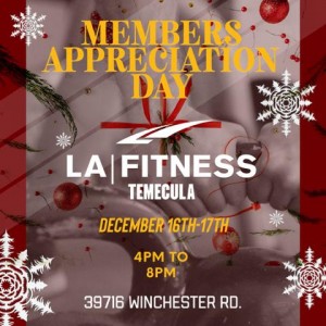 La Fitness Temecula- Winchester is arranging for a Members Appreciation Day