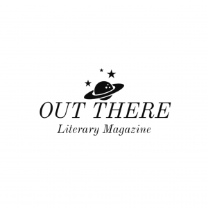 Out There Literary Magazine ©