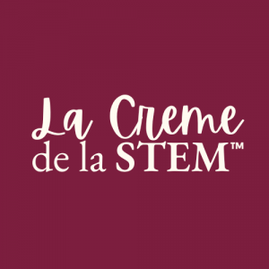 La Creme de la STEM™ Launches its Private Network of Early-Stage Female Founders