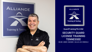 Alliance Training and Testing is The Security School of Choice in Tennessee GuardTrainingTN