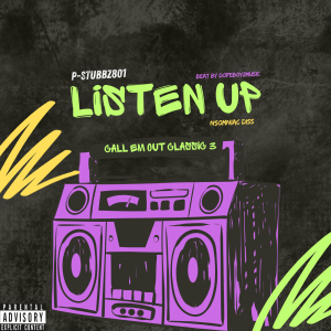 P-Stubbz801 Unleashes “Call 'Em Out Classic #3” – A Diss Track Shaking Utah’s Rap Scene