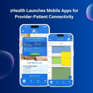 zHealth Introduces New Mobile Apps to Enhance Provider-Patient Communication