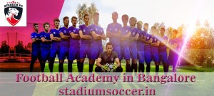 Best Football Academy in Bangalore stadiumsoccer