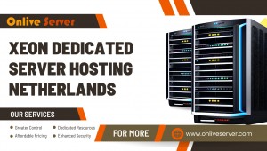 Xeon Dedicated Server Hosting Netherlands