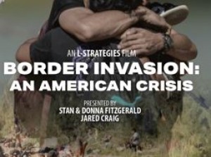 Border Invasion documentary by Stan Fitzgerald