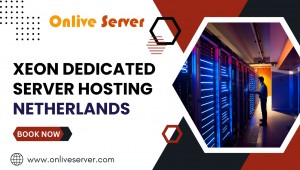 Xeon Dedicated Server Hosting Netherlands