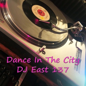 dance in the city dj east q37 cover art 1600