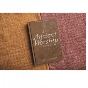 An Ancient Worship Movement