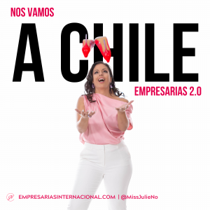 Conferencia para mujeres en Chile - EMPRESARIAS 2.0 CHILE 2025