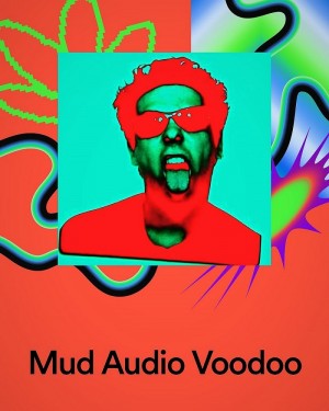 Mud Audio Voodoo