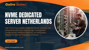 NVME Dedicated Server Netherlands