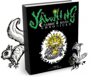 The Yawning Rabbit River Chronicle