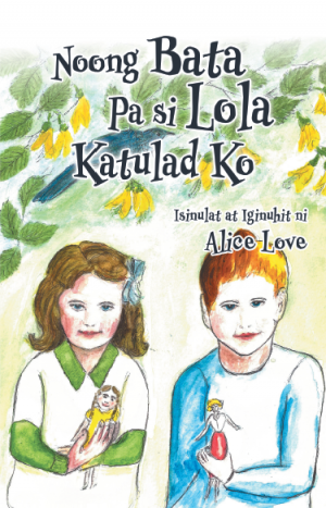 Noong Bata Pa si Lola Katulad Ko