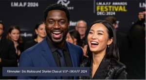 Filmmaker Eric Mukisa and Sharlen Chao at V I P IMAFF Awards festival 2024